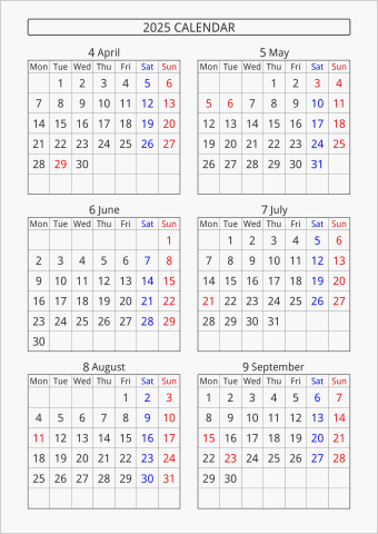 2025年 6ヶ月カレンダー 縦向き 4月始まり 月曜始まり 曜日(英語)